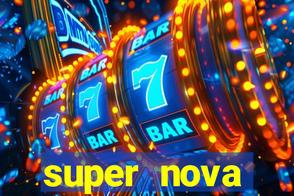 super nova itabirito itabirito portal supernova.com.br